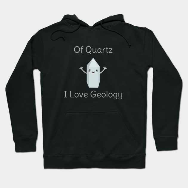 Funny Geology Science T-Shirt Hoodie by happinessinatee